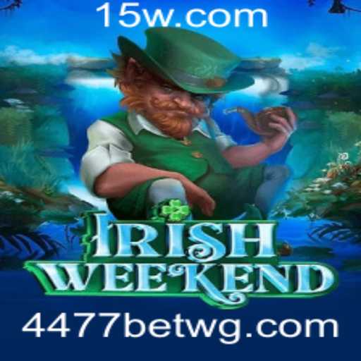 Descubra o Fascínio do IrishWeekend: O Novo Fenômeno dos Jogos de Entretenimento